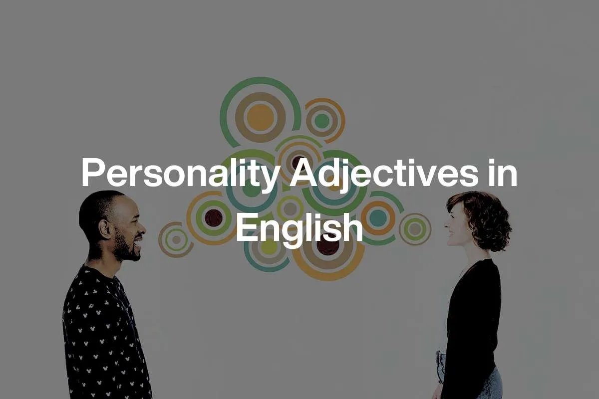 Personality Adjectives In English Kuksha