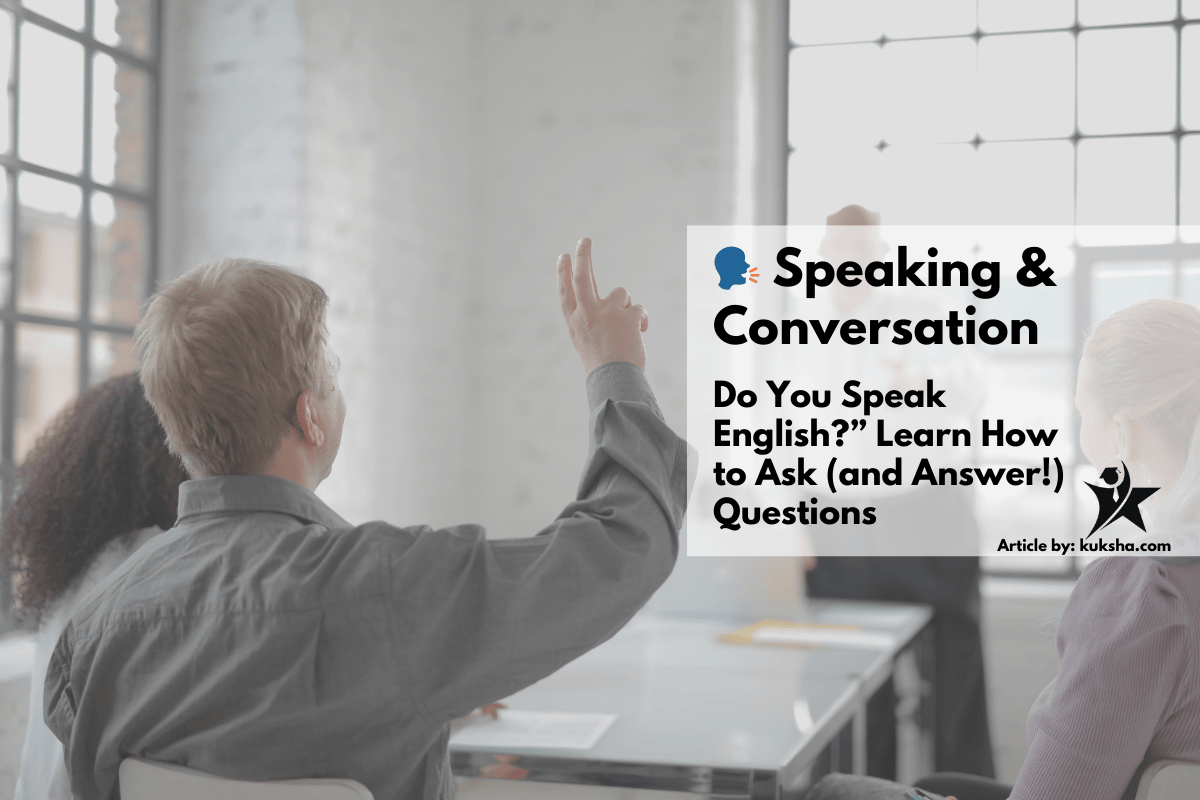 🗣️ Speaking & Conversation Do You Speak English?” Learn How to Ask (and ...